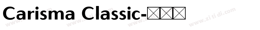 Carisma Classic字体转换